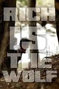 Главный постер фильма «La richesse du loup (2012)»