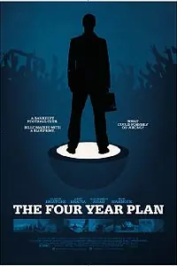 Постер к фильму «The Four Year Plan (2011)»