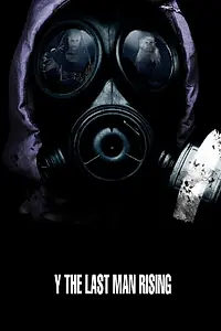 Постер к фильму «Y: Последний мужчина. Возрождение (2012)»
