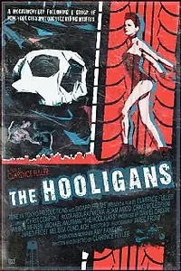 Постер к фильму «The Hooligans (2014)»