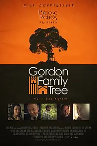 Постер к фильму «Gordon Family Tree (2013)»