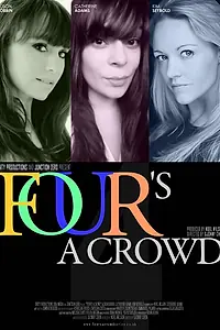 Постер к фильму «Four's a Crowd (2012)»