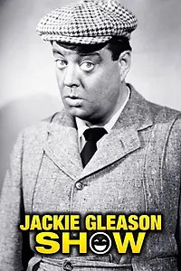 Постер к сериалу «Шоу Джеки Глисона (1952 - 1959)»