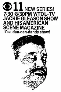 Постер к сериалу «Джеки Глисон: Журнал американской сцены (1962 - 1966)»
