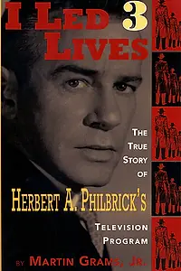 Постер к сериалу «Я живу тремя жизнями (1953 - 1956)»