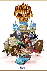 Главный постер фильма «Очень поттеровский выпускной год (2013)»