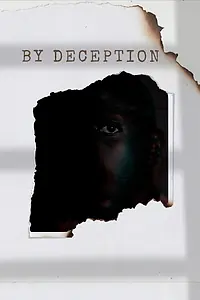 Постер к фильму «By Deception (2022)»