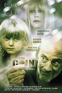 Постер к фильму «The Coin (2013)»