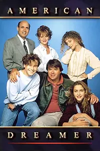 Постер к сериалу «Американский мечтатель (1990 - 1991)»