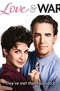 Постер к сериалу «Любовь и Война (1992 - 1995)»