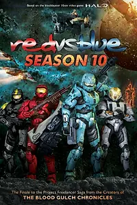 Постер к мультфильму «Red vs. Blue: Season 10 (2012)»