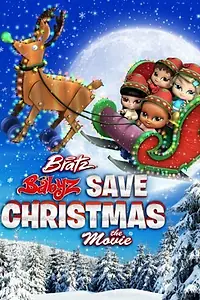 Главный постер мультфильма «Bratz Babyz Save Christmas (2008)»
