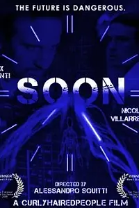 Постер к фильму «Soon (2009)»