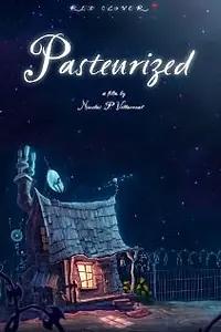 Главный постер мультфильма «Пастеризованный (2012)»