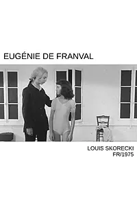 Постер к фильму «Eugénie de Franval (1975)»