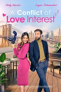 Постер к фильму «A Conflict of Love Interest (2024)»