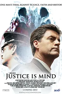 Постер к фильму «Justice Is Mind (2013)»