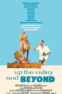 Постер к фильму «Up the Valley and Beyond (2013)»