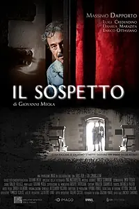 Постер к фильму «Il sospetto (2011)»