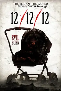 Главный постер фильма «12/12/12 (2012)»
