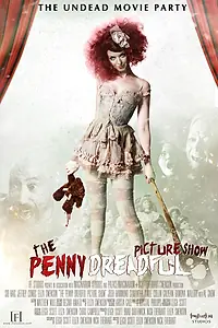 Главный постер фильма «Кинотеатр Пени Ужасной (2013)»