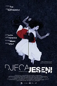 Постер к фильму «Дети осени (2013)»