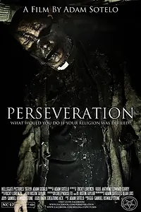 Постер к фильму «Perseveration (2013)»