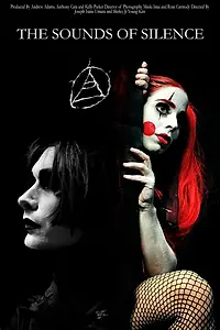Постер к фильму «The Sounds of Silence (2009)»