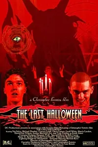 Главный постер фильма «The Last Halloween (2014)»