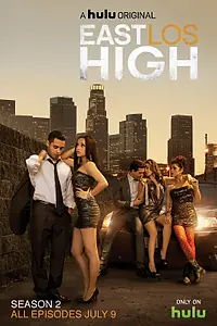 Главный постер сериала «Восточный Лос Хай (2013 - 2017)»