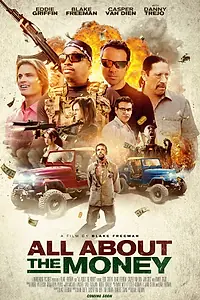 Главный постер фильма «Всё дело в деньгах (2017)»