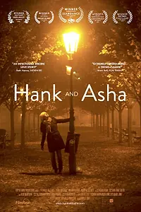 Главный постер фильма «Хэнк и Аша (2013)»