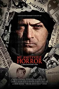 Главный постер фильма «Мой ужас Амитивилля (2012)»