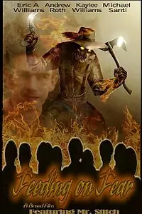 Постер к фильму «Feeding on Fear»