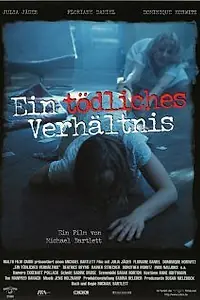 Главный постер фильма «Ein tödliches Verhältnis (1998)»