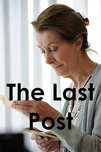 Постер к фильму «The Last Post (2011)»