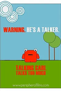 Постер к фильму «Talking Carl Talks Too Much (2012)»
