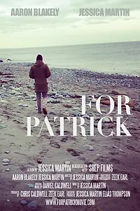 Постер к фильму «For Patrick (2012)»