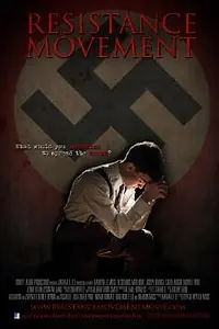 Постер к фильму «Resistance Movement (2013)»
