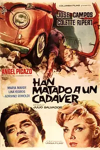 Постер к фильму «Han matado a un cadáver (1962)»