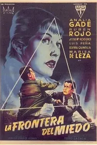 Постер к фильму «La frontera del miedo (1958)»