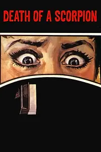 Главный постер фильма «La muerte del escorpión (1976)»