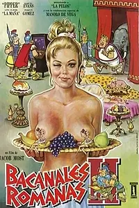 Главный постер фильма «Римские вакханалии, часть II (1985)»