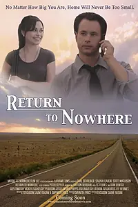Постер к фильму «Return to Nowhere (2013)»