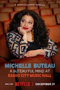 Постер к фильму «Michelle Buteau: A Buteau-ful Mind at Radio City Music Hall (2024)»