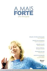 Постер к фильму «A Mais Forte (2009)»