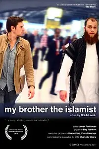 Главный постер фильма «My Brother the Islamist (2011)»