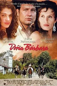 Постер к фильму «Донья Барбара (1998)»