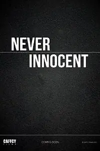 Постер к фильму «Never Innocent»