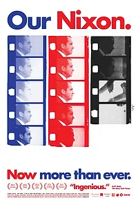 Постер к фильму «Наш Никсон (2013)»